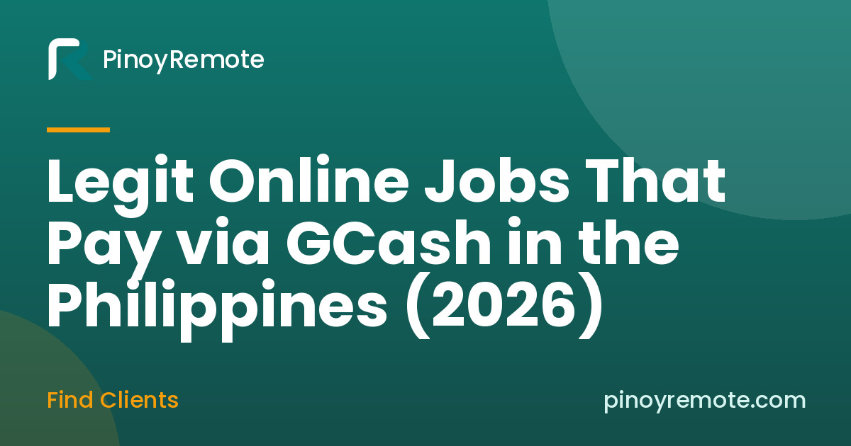 Legit Online Jobs That Pay via GCash in the Philippines (2026)