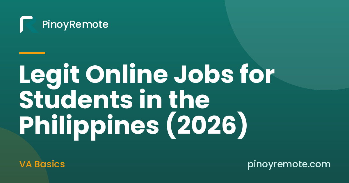 Legit Online Jobs for Students in the Philippines (2026)