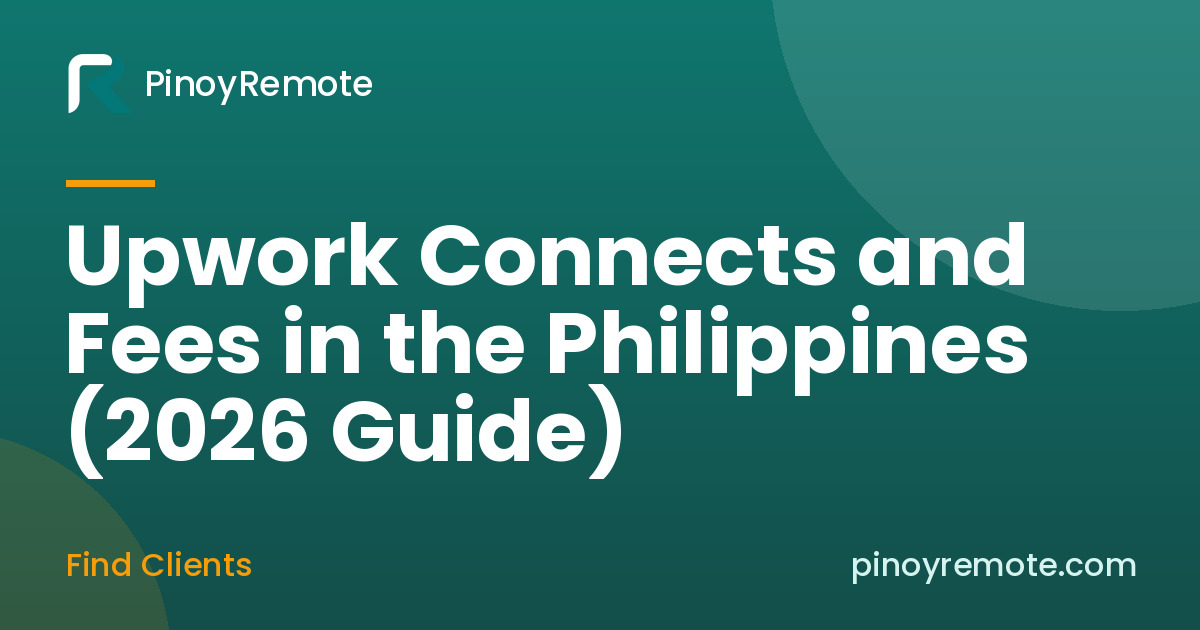 Upwork Connects Philippines fee guide for Filipino freelancers