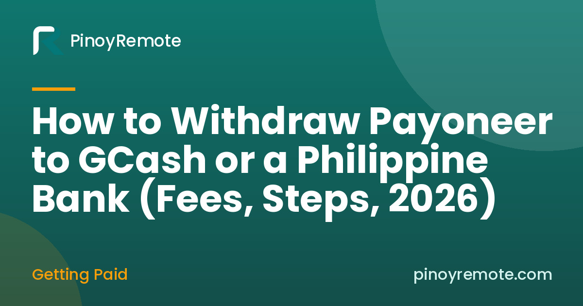 How to withdraw Payoneer to GCash Philippines and to a Philippine bank, 2026 guide cover