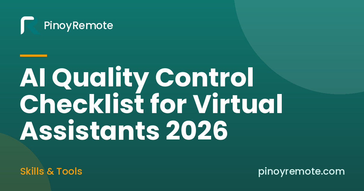 AI Quality Control Checklist for Virtual Assistants (Philippines, 2026)