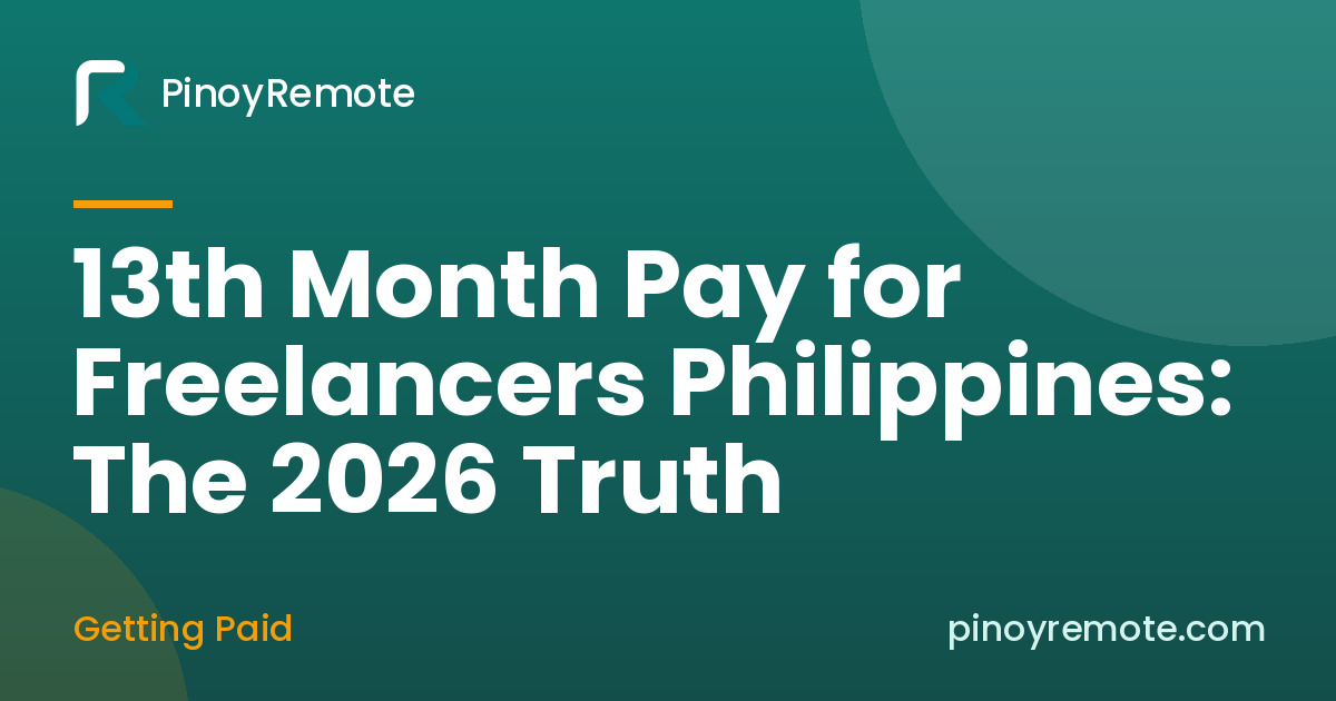 13th Month Pay for Freelancers Philippines: The 2026 Truth